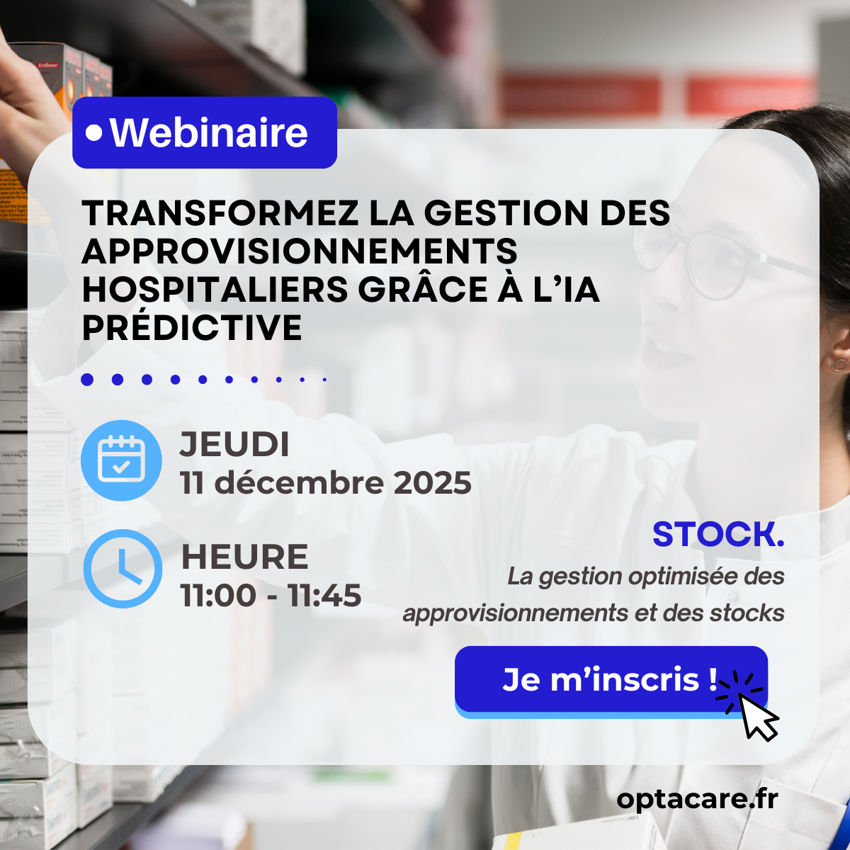 Image de mise en avant Webinaire | Transformez la gestion des approvisionnements hospitaliers grâce à l’IA prédictive – le 11 décembre